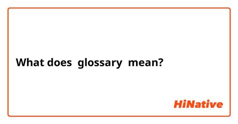 What Is The Meaning Of Glossary Question About English Us Hinative