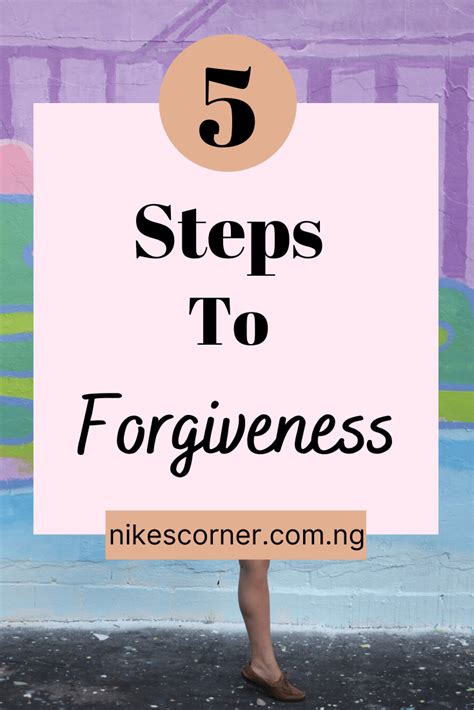 5 Steps To Forgiveness Nikes Corner