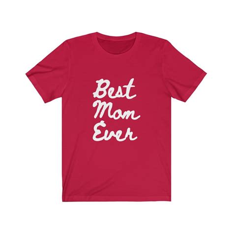 best mom ever t shirt women s jersey short sleeve tee etsy
