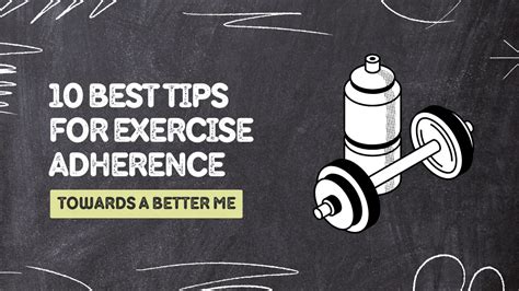 10 Best Tips For Exercise Adherence 2 And 3 Are Most Important