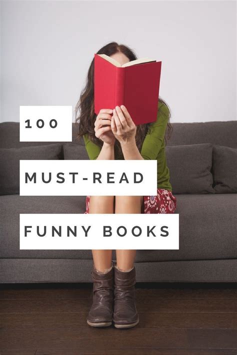 100 Must Read Hilarious Books Book Humor Reading Humor Book Club Books