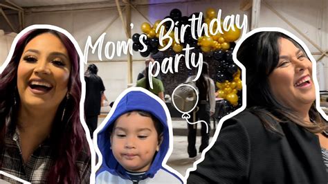 mom s birthday party youtube