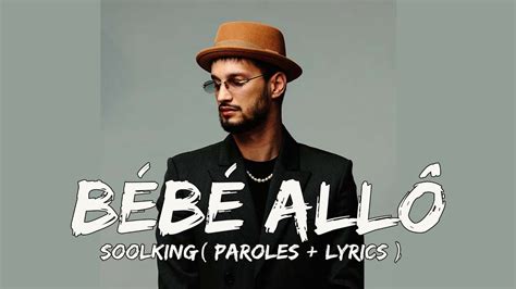 Soolking Bébé Allô Paroles Lyrics Youtube