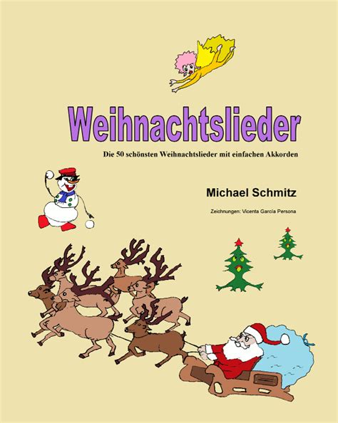 190 lieder zu weihnachten aus allen jahrhunderten. Weihnachtslieder: Noten, Akkorde, Texte und Midi