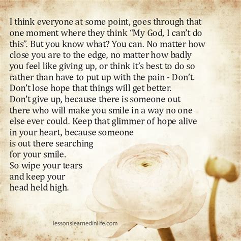 | see more about quote, life and sad Lessons Learned in LifeDon't lose hope that things will ...