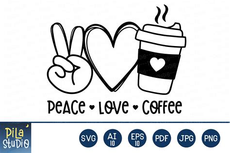 Peace Love Coffee Gráfico Por Pila Studio · Creative Fabrica