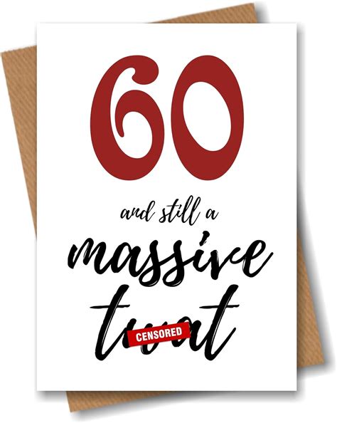 60th Rude Adult Birthday Greeting Card Offensive Humour Funny Age 60 Sixty Uk Office