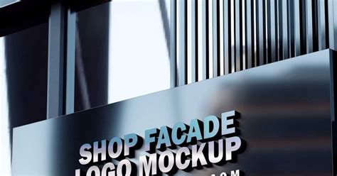 Free Shop Facade Logo Mockup Psd Template If Youre Ready To Change