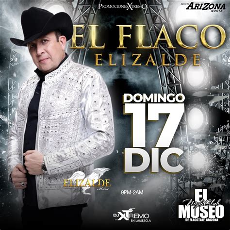 El Flaco Elizalde Live On Sunday Night The Museum Club