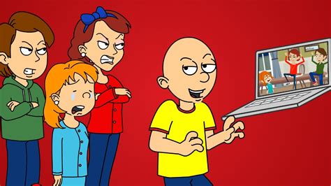 Caillou Makes A Grounded Video Out Of Rosie And Gets Grounded