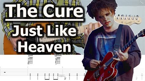 The Cure Just Like Heaven Guitar Tabs Tutorial Youtube Music