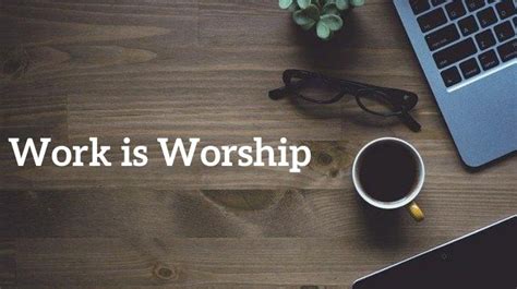 Work Is Worship Essay For Students And Children In English