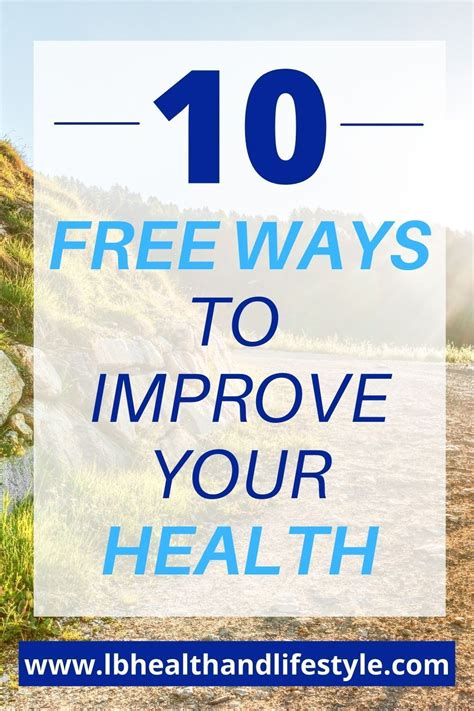 Improve Your Health For Free 10 Simple Ways Lb Health And Lifestyle