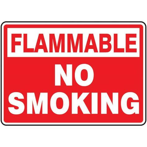 This is an aluminum no smoking in common areas of this signage. Safety Sign Flammable No Smoking 7 X 10 Adhesive Vinyl ...