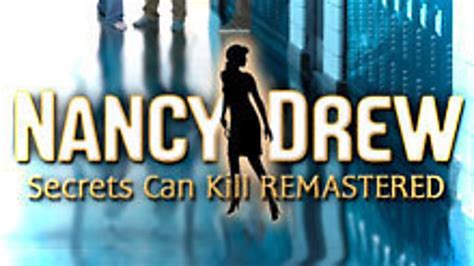 Nancy Drew Secrets Can Kill Remastered