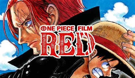 One Piece Film Red Film Anime Terlaris Sepanjang Masa Raup 134