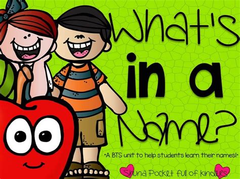 Whats In A Name A Unit To Help Students Learn Their Names Student