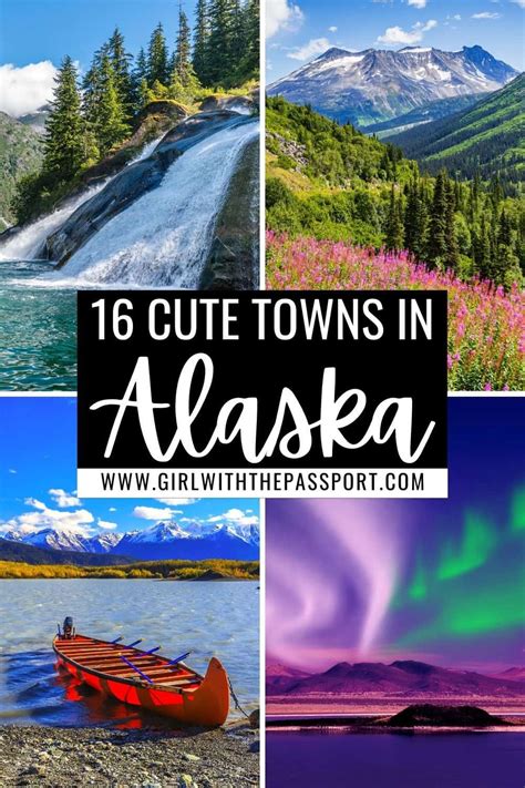 16 Best Towns In Alaska That You Must Visit Right Now