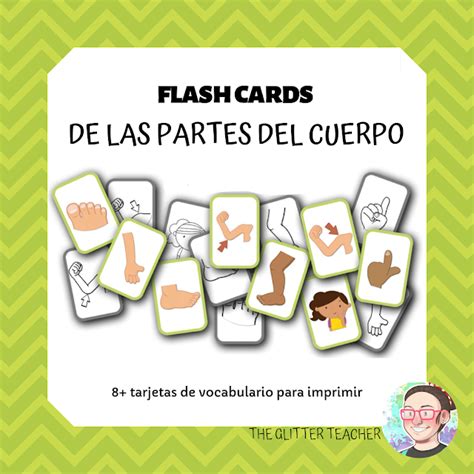 Flash Cards De Las Partes Del Cuerpo The Glitter Teacher