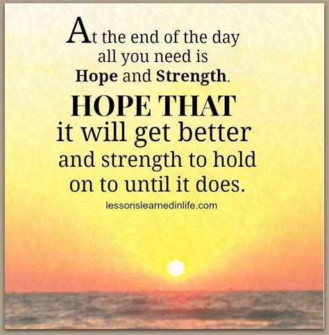Always Have Hope With Images Lessons Learned In Life