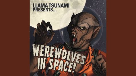 Werewolves In Space Youtube