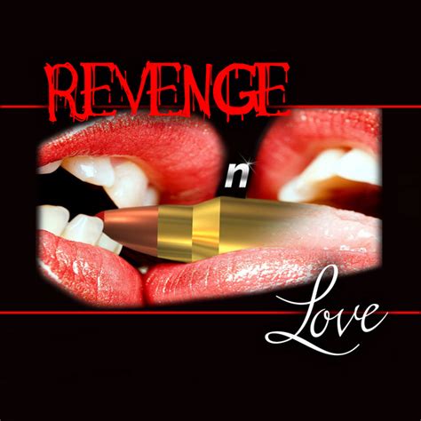 Revenge N Love Album By Love N Revenge Spotify