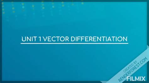 Vector Differentiation Lecture 1 Youtube