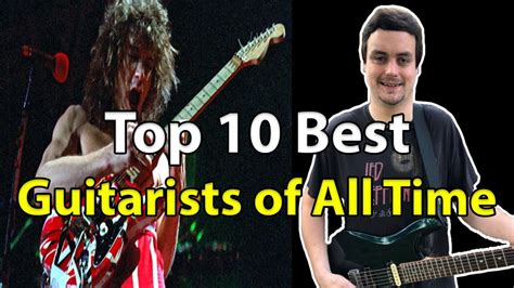 My Top 10 Best Guitarists Of All Time Youtube