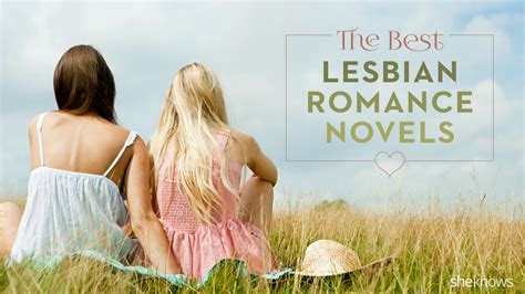 13 Lesbian Romance Novels That Embrace Women And The Love We Share Sheknows
