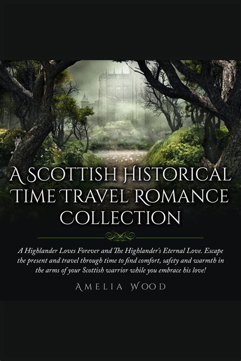 Listen To A Scottish Historical Time Travel Romance Collection
