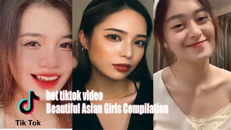 Hot Tiktok Video Beautiful Asian Girls Compilation 3 Youtube
