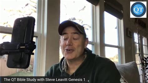 The Qt Bible Study With Steve Leavitt Genesis 1 Youtube