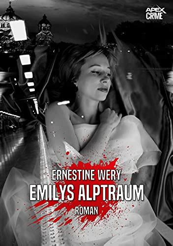 Emilys Alptraum Der Klassische M Nchen Krimi By Ernestine Wery