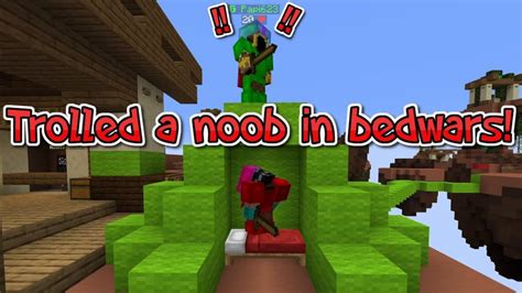 Trolling A Noob To Get Revenge In Minecraft Bedwars Creepergg