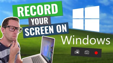 How To Screen Record On Windows Updated Screen Capture Tutorial