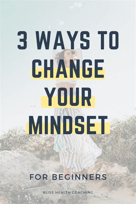 3 Ways To Change Your Mindset And Attitude Change Your Mindset