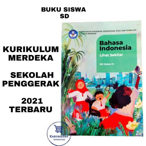 Promo Buku Bahasa Indonesia Kelas Sd Lihat Sekitar Kurikulum Merdeka