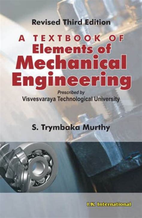 A Textbook Of Elements Of Mechanical Engineering Buy A Textbook Of