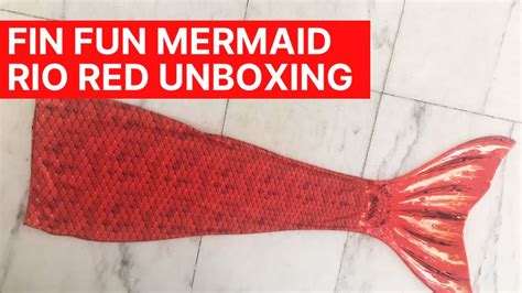 Rare Fin Fun Mermaid Tails Unboxing Discontinued Rio Red Youtube
