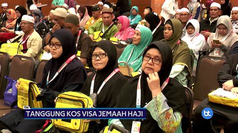 Lembaga tabung haji's main function is to help muslims perform the hajj. Tabung Haji Tanggung Kos Visa Jemaah Haji - YouTube