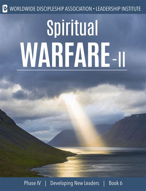 Spiritual Warfare Ii Worldwide Discipleship Association