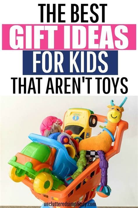 101 Gift Ideas For Kids That Aren't Toys NonToy Gift Ideas