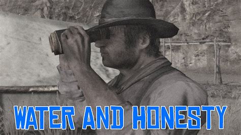 Water And Honesty Red Dead Redemption Youtube