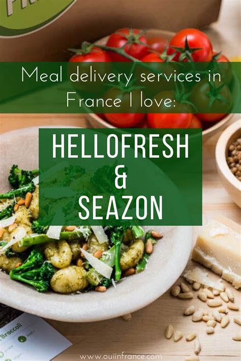 Meal Delivery Services In France I Love Hellofresh And Seazon Food