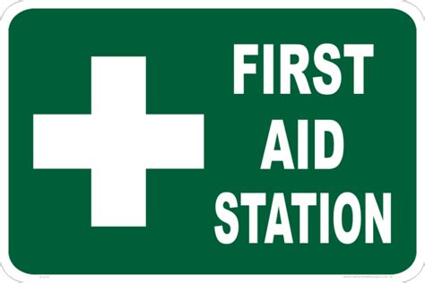First Aid Station Sign E1219 National Safety Signs