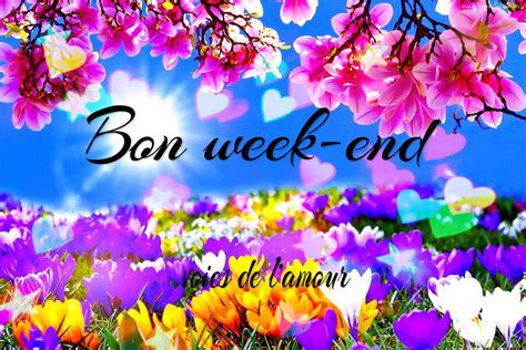 Bon Week End Images Photos Et Illustrations Pour Facebook Page 6