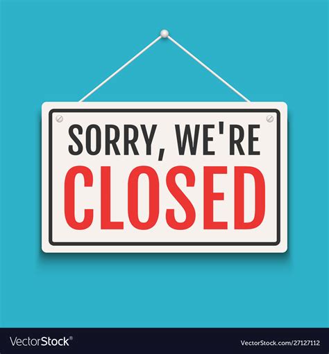 Sorry We Are Closed Sign On Door Store Business Vector Image