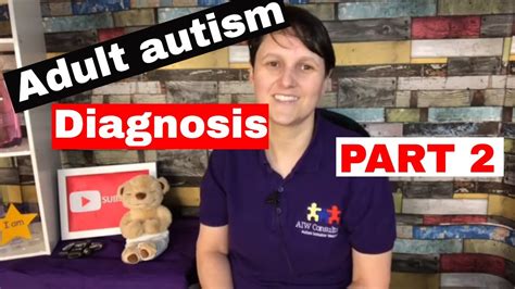 Adult Autism Asd Diagnosis Part 2 Youtube
