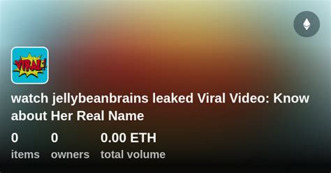 Watch jellybeanbrains leaked viral video: know about her real name