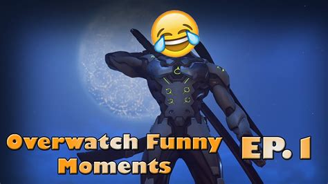 Overwatch Funny Moments Ep1 Youtube